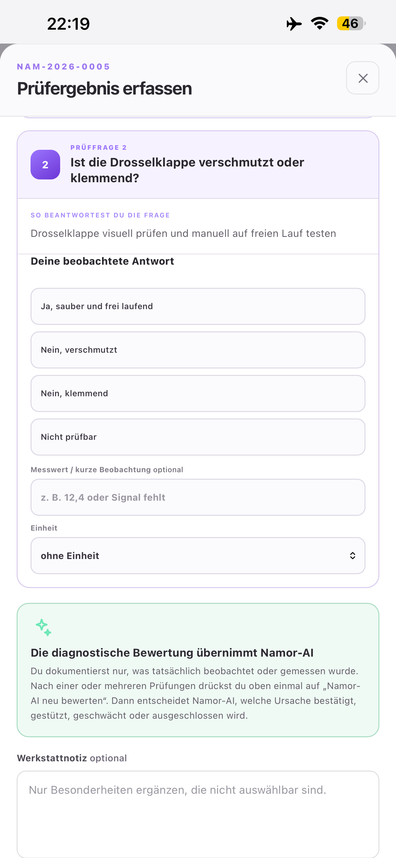 Namor-AI erfasst eine konkrete Prüfantwort und einen optionalen Messwert